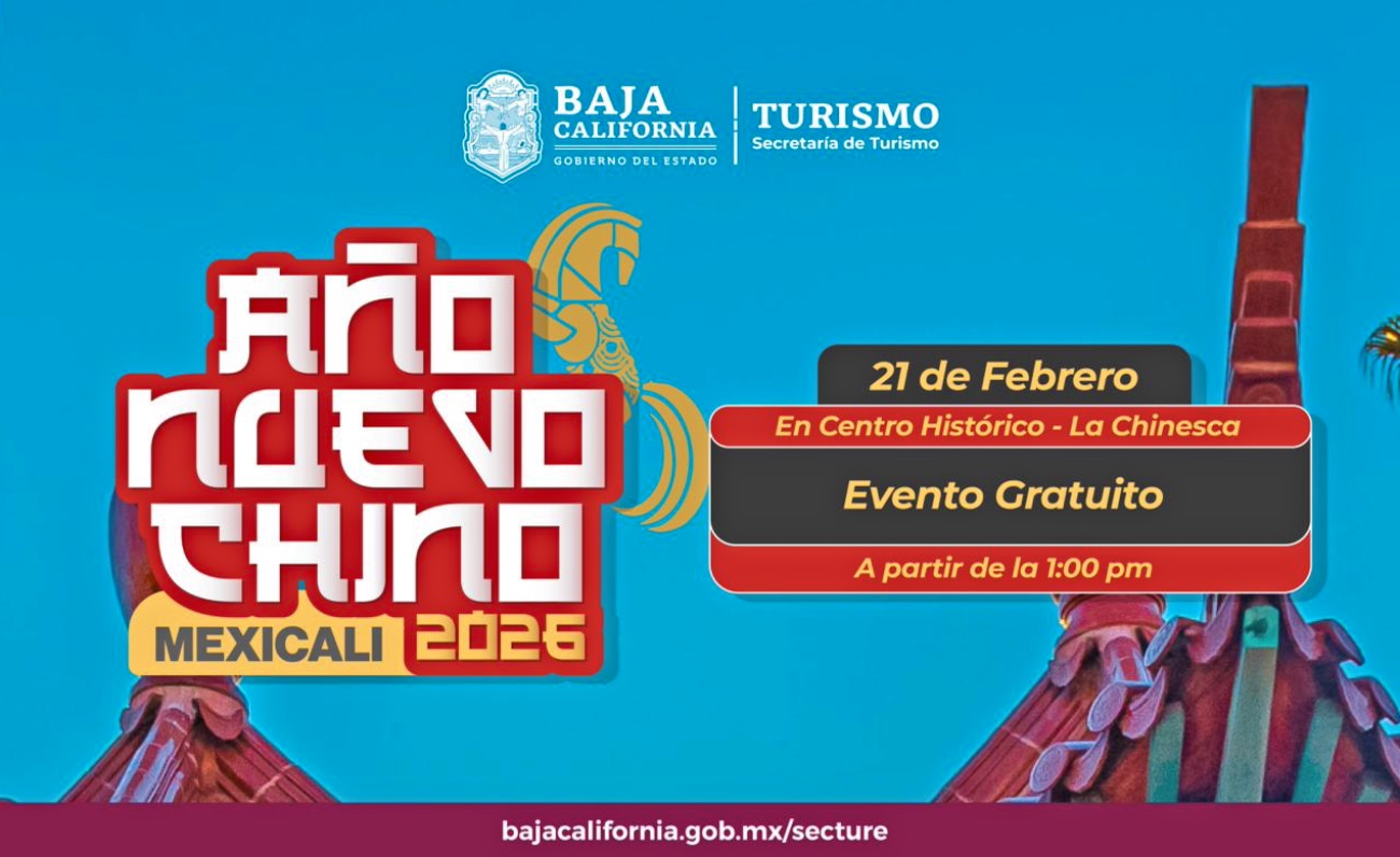 Invita Secretaría de Turismo al festival de año nuevo chino en Mexicali