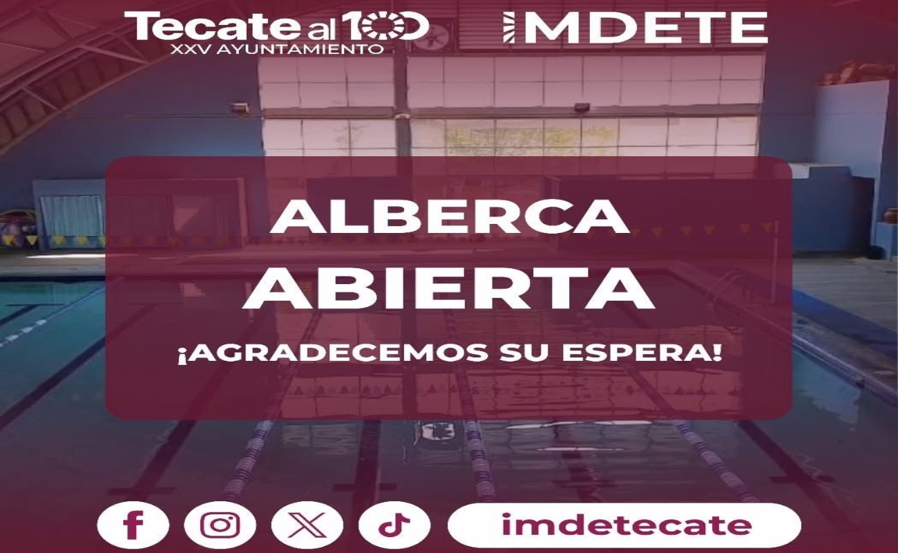 Reaperturan alberca de la Unidad Deportiva “Eufrasio Santana” en Tecate