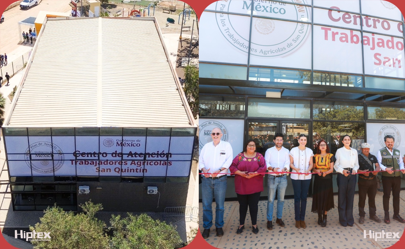 Inauguran Centro de Atención Integral para Trabajadores Agrícolas en San Quintín