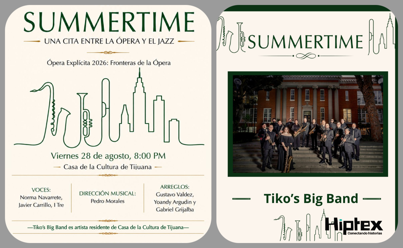 Ópera de Tijuana, Secretaría de Cultura de Tijuana y Ópera Explícita presentan Summertime: Ópera & Jazz este 28 de agosto.