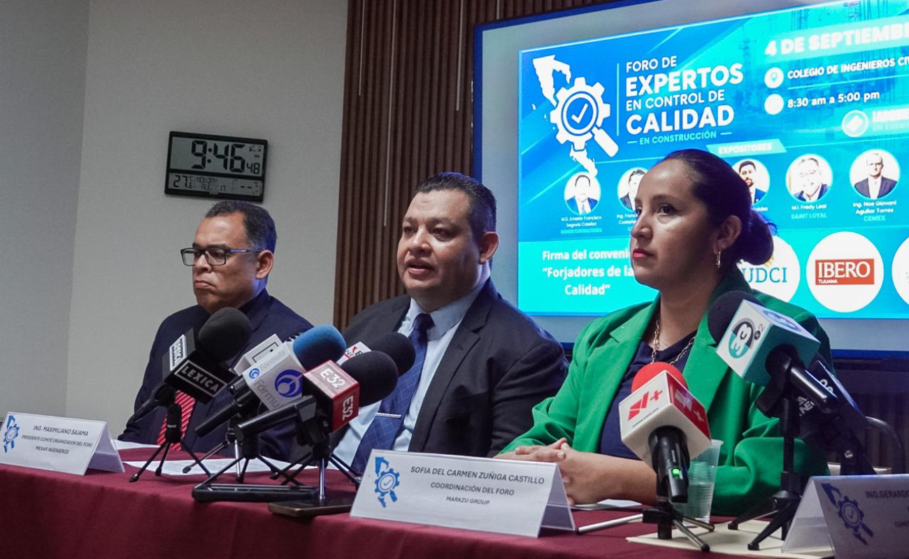 Tijuana será sede del primer Foro de Expertos en Control de Calidad en Construcción