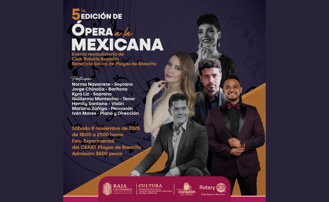 5ª edición de Ópera a la Mexicana en CEART Playas de Rosarito.