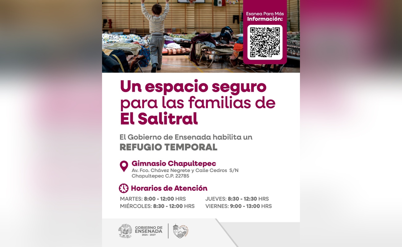 Habilita Gobierno de Ensenada refugio temporal para familias de El Salitral
