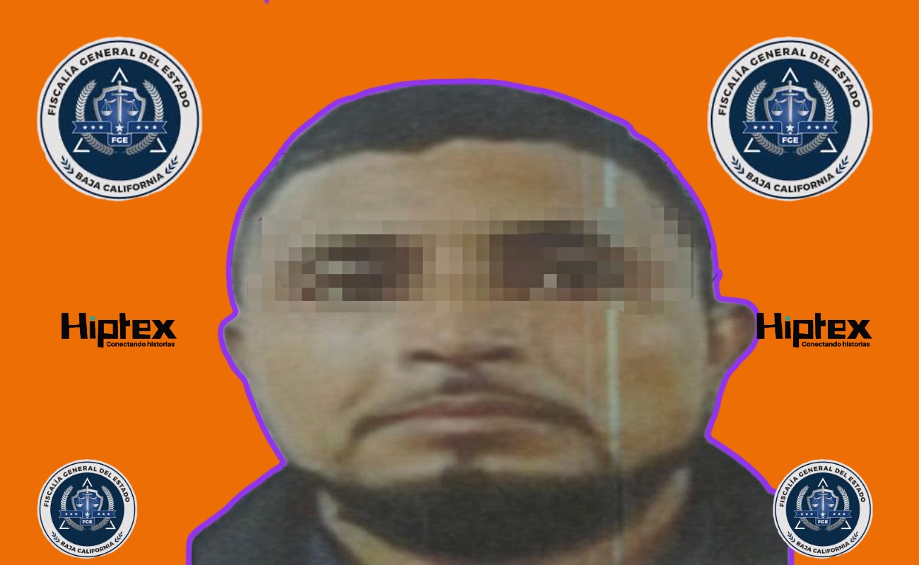 Capturan en Tijuana a sujeto buscado por violación equiparada en Estado de México