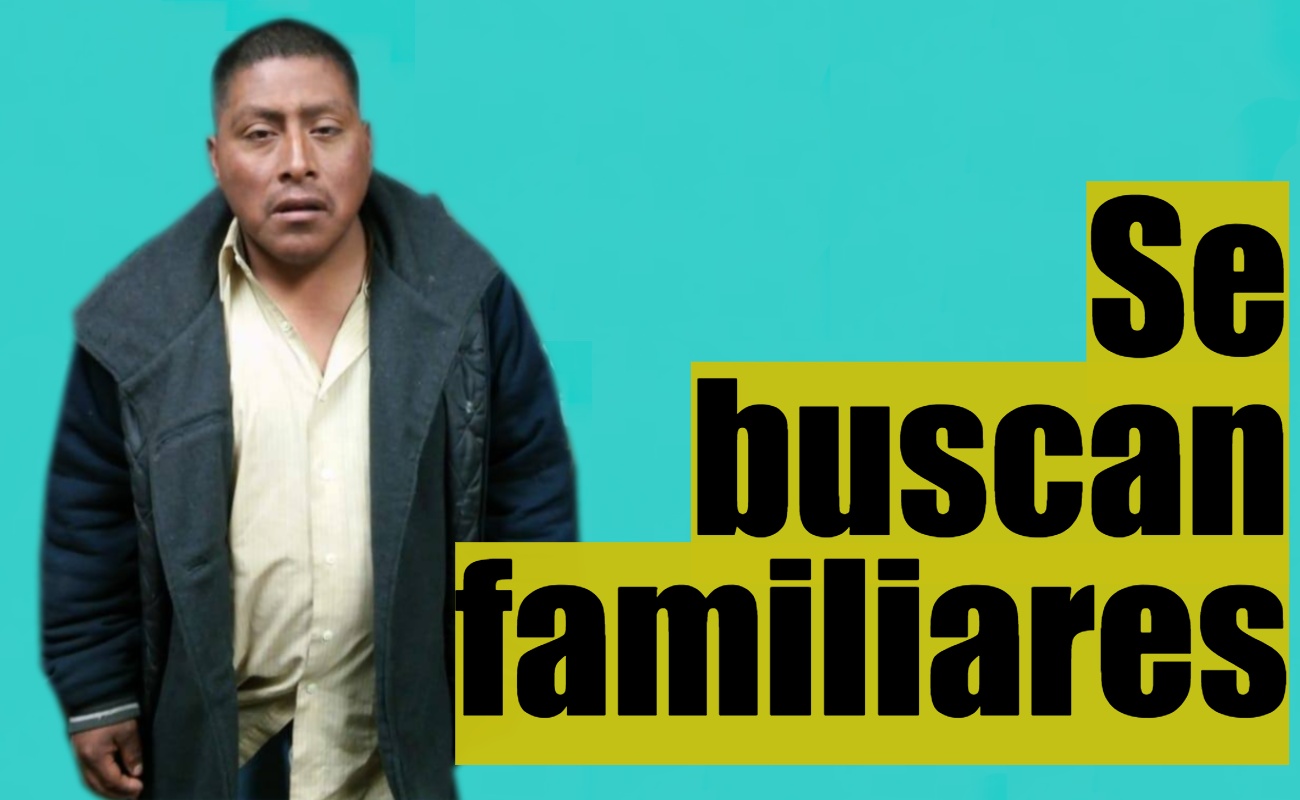 DIF Tijuana pidió ayuda de ensenadenses para localizar familiares de adulto en condición de calle en Tijuana.