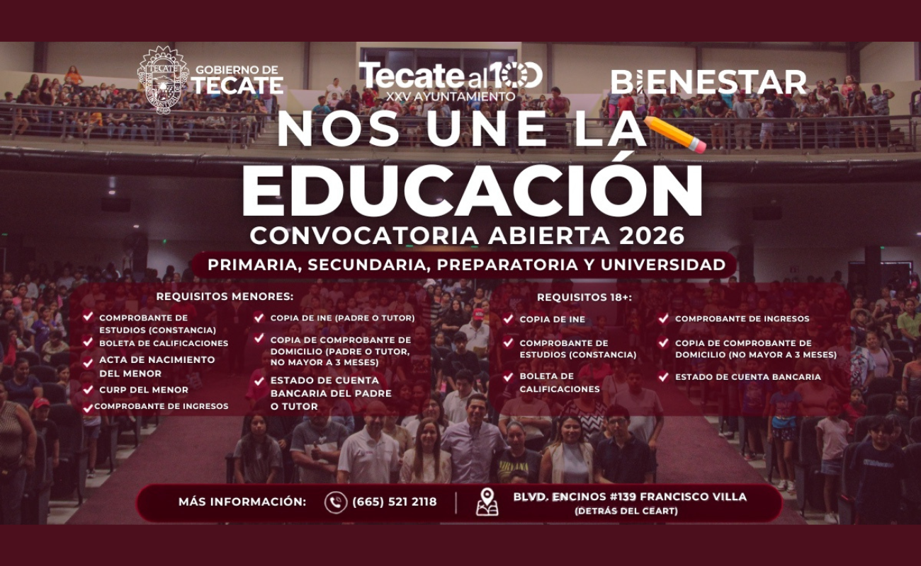 Gobierno de Tecate abre convocatoria 2026 del programa de becas municipales “Nos Une la Educación”