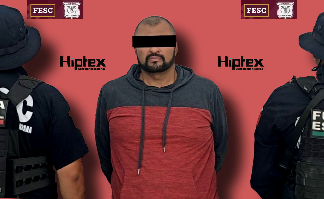 Capturan en Ensenada as sujeto que contaba con tres órdenes de aprehensión