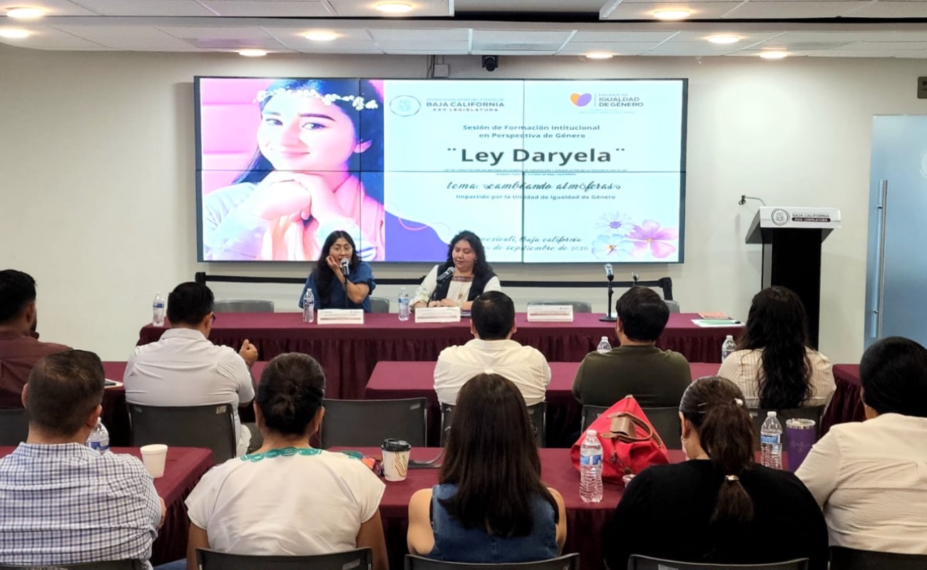 Realiza Congreso BC capacitación en cumplimiento con la Ley Daryela