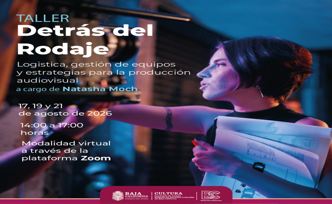 Natasha Moch impartirá taller gratuito para realizadores bajacalifornianos