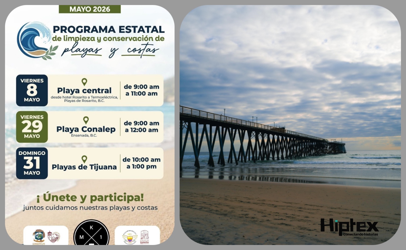 La jornada de limpieza se realizará este 8 de mayo en Playas de Rosarito, en el tramo comprendido del Hotel Rosarito a la termoeléctrica.
