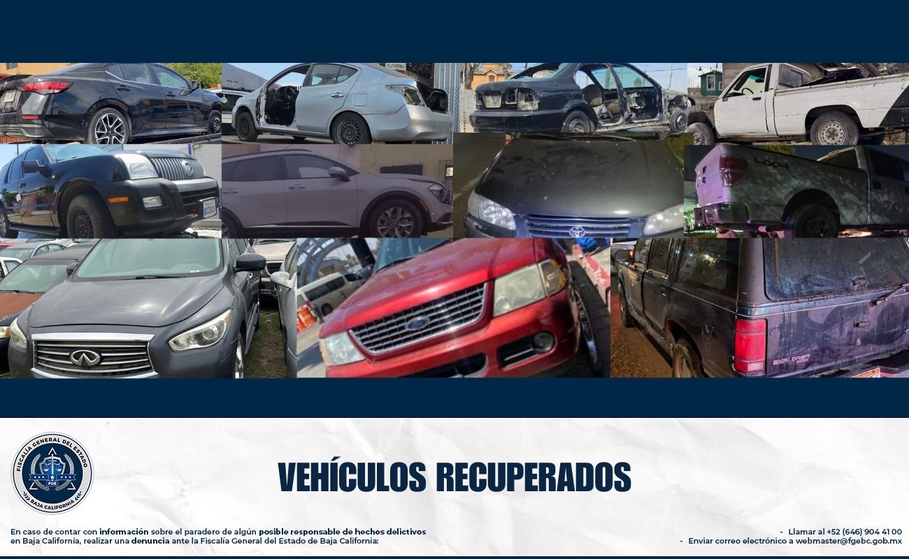 Fiscalía recuperó 20 vehículos robados en Tijuana, 7 con denuncia en EE.UU., del 10 al 16 de noviembre de 2025.