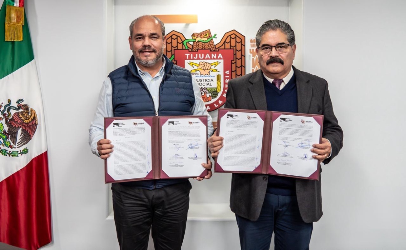 Convenio Ayuntamiento de Tijuana y el Colegio de la Frontera Norte.
