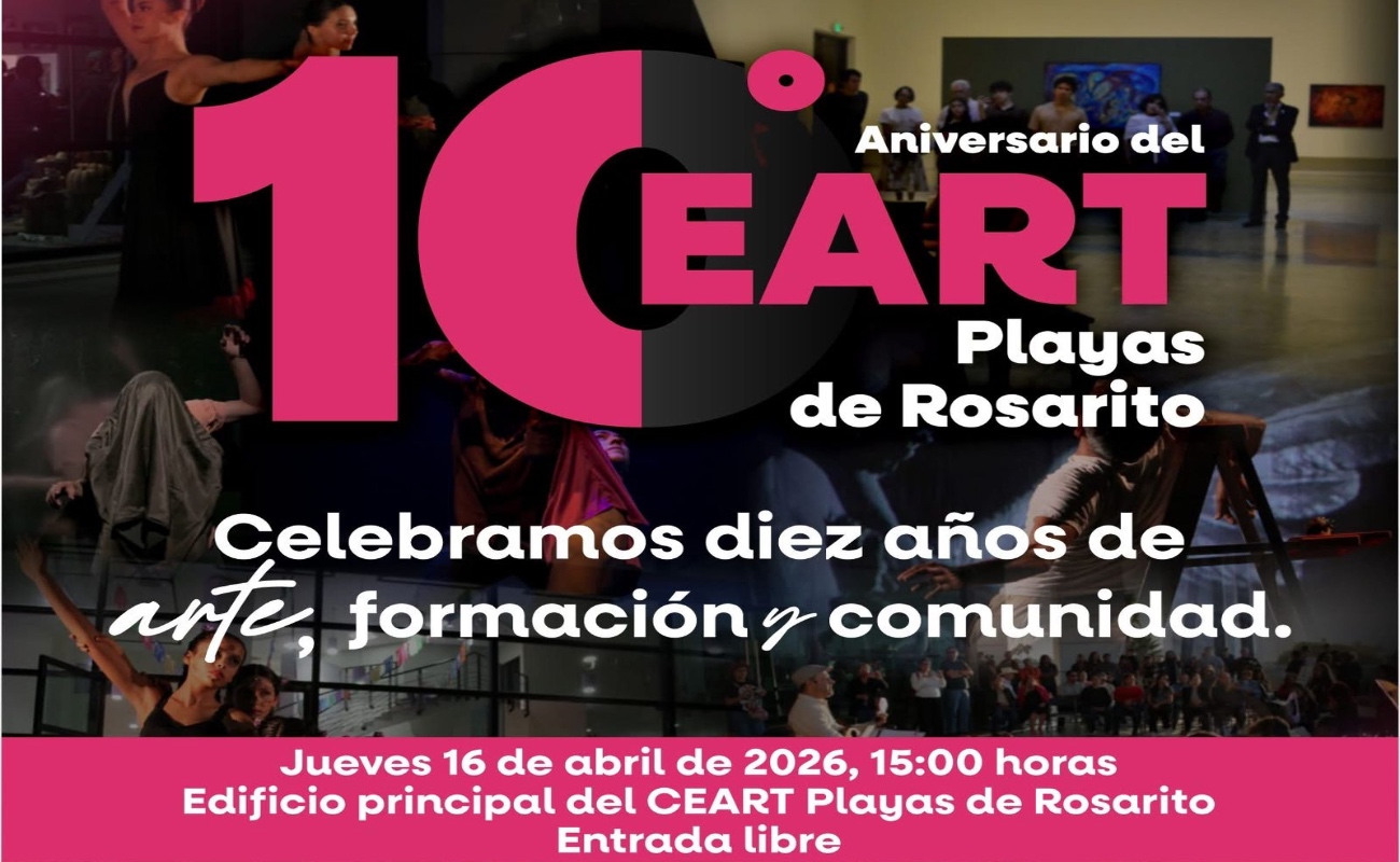 Inician festejos por el 10º Aniversario de CEART Playas de Rosarito
