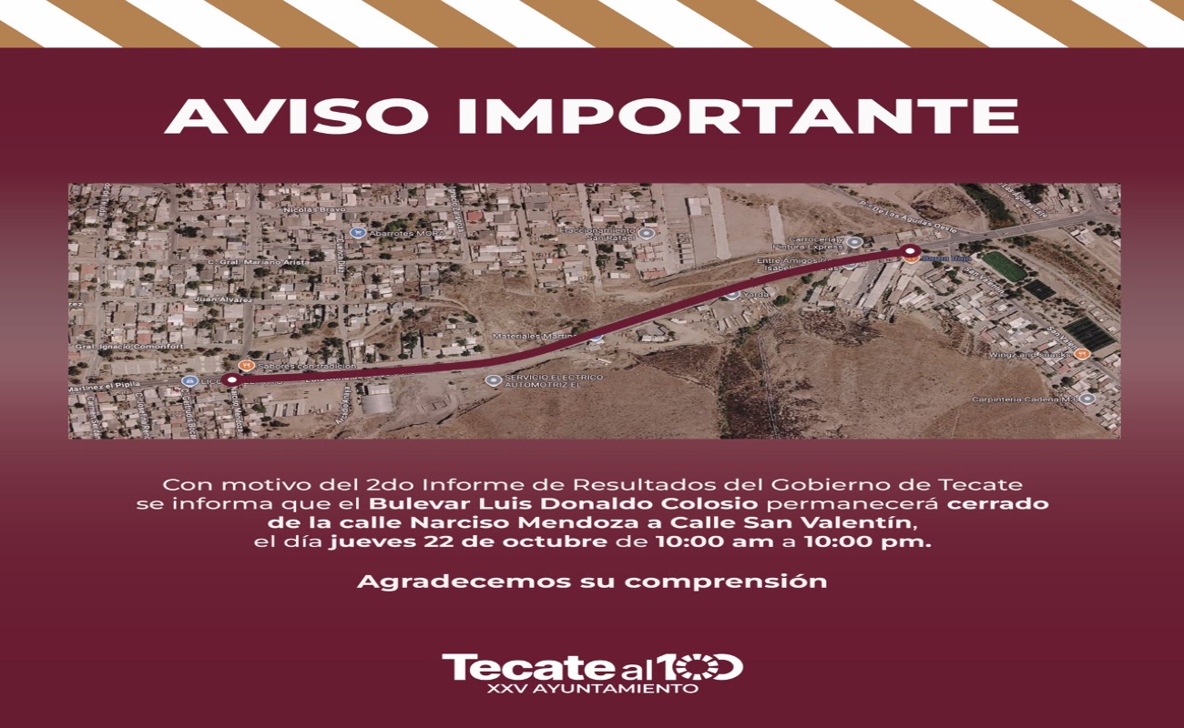 Anuncian cierre temporal del bulevar “Luis Donaldo Colosio”, para este jueves en Tecate