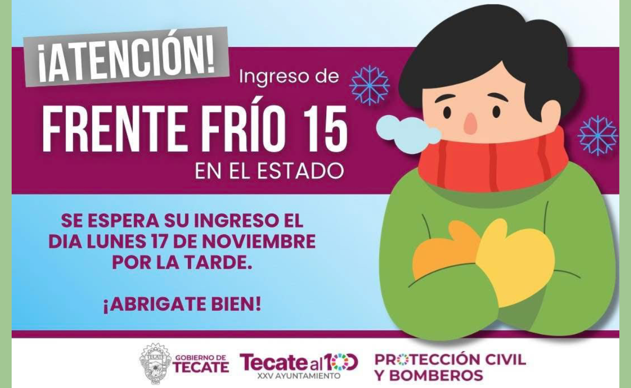 Se espera una temperatura mínima de 6 grados en Tecate.