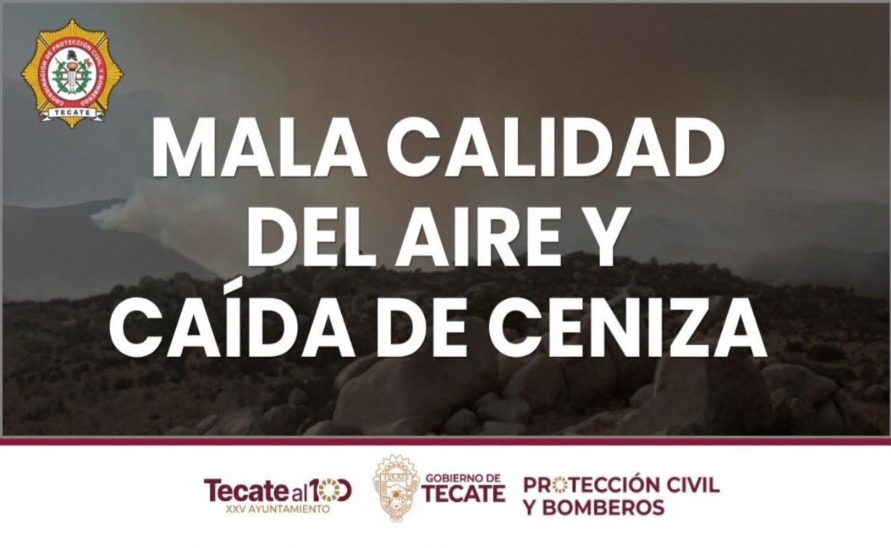 Recomiendan limitar actividades físicas en Tecate por la contaminación provocada por incendio forestal.